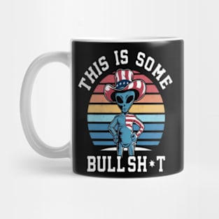 American This is some bullshit Resident Alien Mug